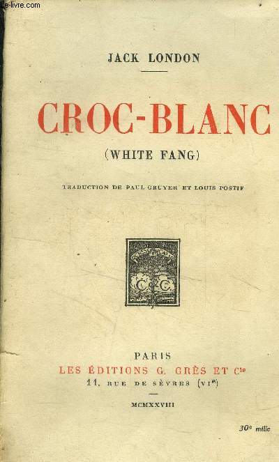 Croc-blanc (white fang)