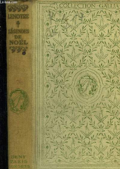 Lgendes de Noel, contes historiques, collection Gallia