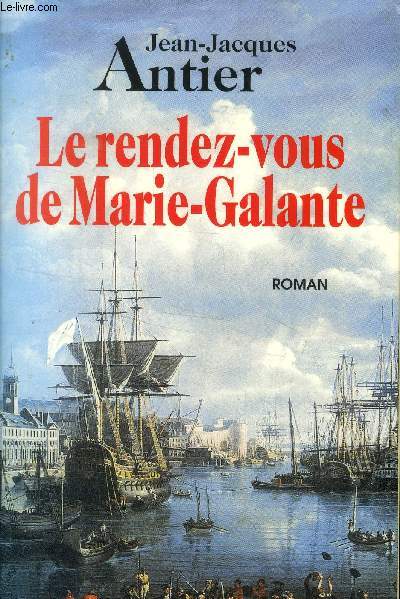 Le rendez-vous de Marie Galante