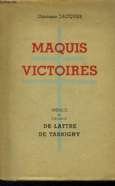 Maquis victoires