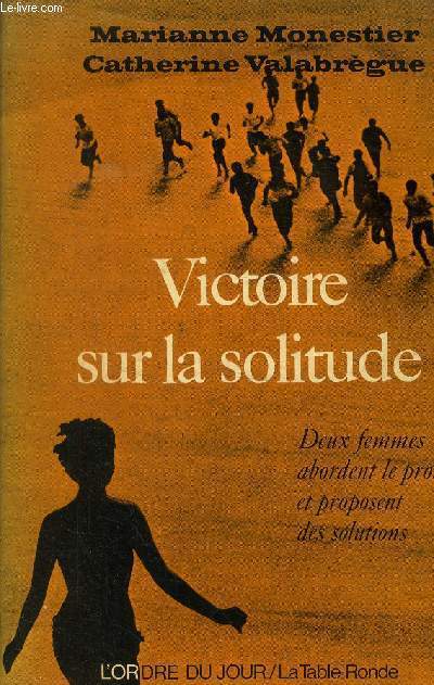 Victoire sur la solitude