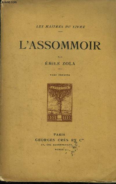 L'assommoir Tome I