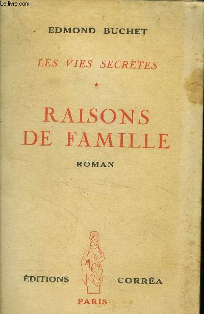 Les vies secrtes Tome 1 : raisons de famille