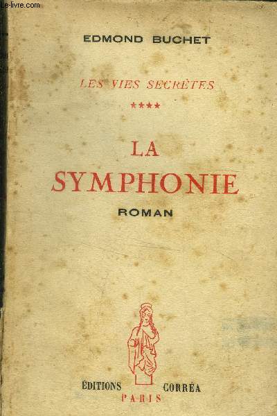 Les vies secrtes tome 4 : La symphonie
