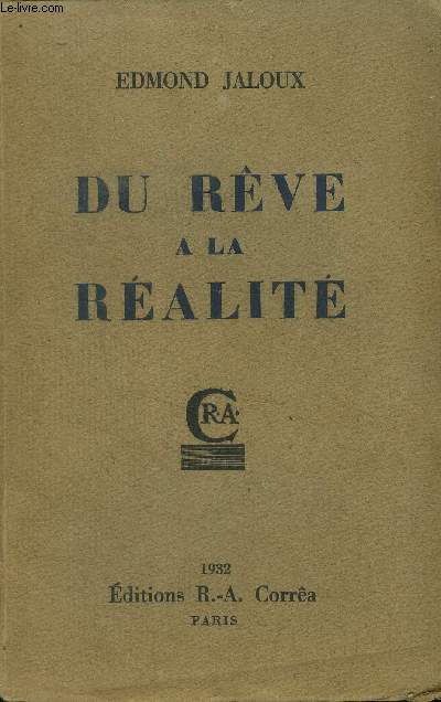 Du rve  la ralit