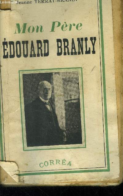Mon pre Edouard Branly