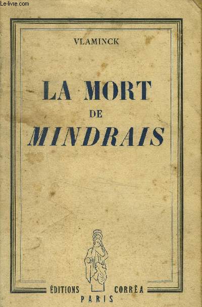 La mort de Mindrais