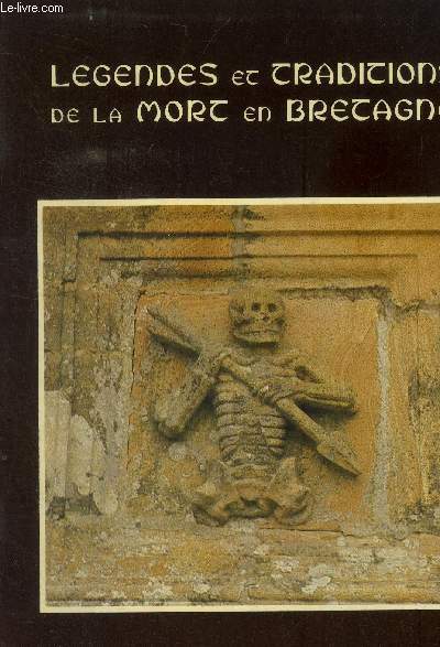 Lgendes et traditions de la mort en Bretagne