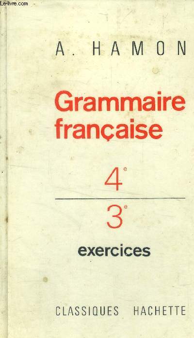 Grammaire franaise 4e 3e exercices