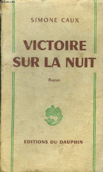 Victoire sur la nuit