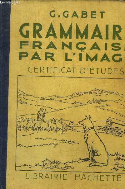 Grammaire franaise par l'image Certificat d'tudes