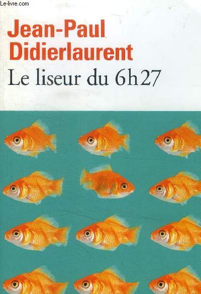Le liseur du 6h27
