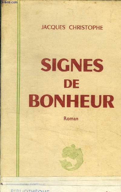 Signes de bonheur