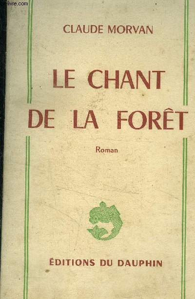 Le chant de la fort