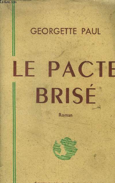 Le pacte bris