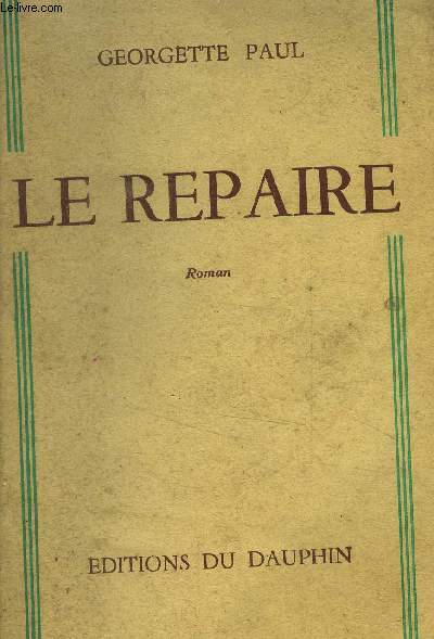 Le repaire