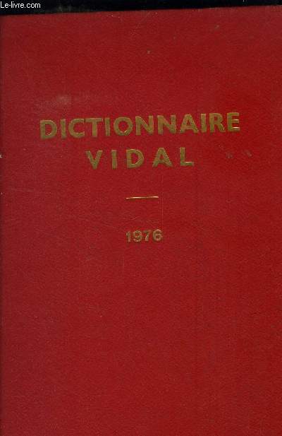 Dictionnaire vidal 1976. 52e dition