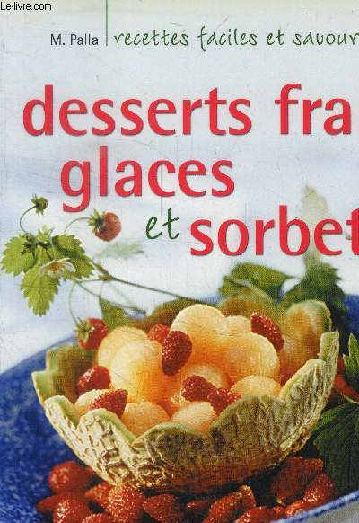 Desserts frais et sorbets