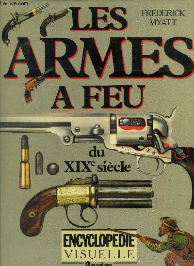 Les armes  feu du XIXe sicle