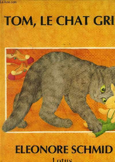 Tom ,le chat gris