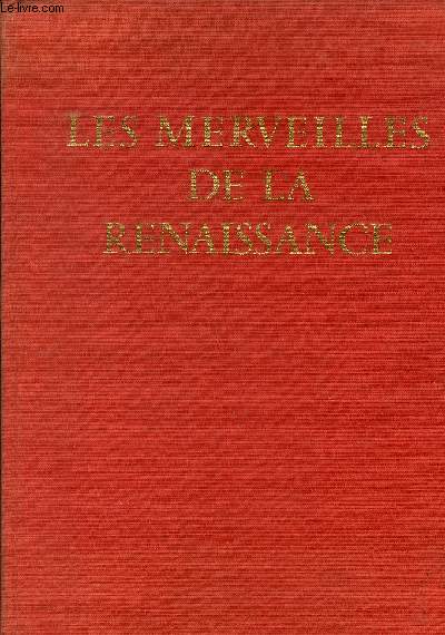 La Renaissance et ses merveilles