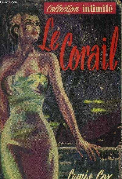 Le corail, collection intimit