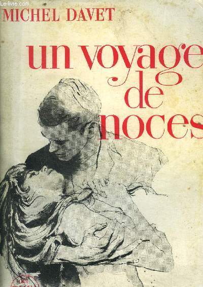 Un voyage de noces