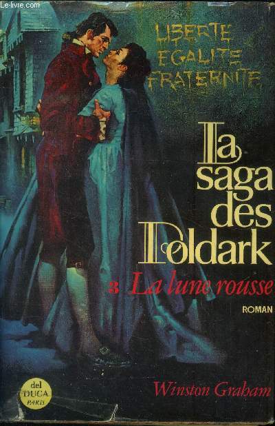 La Saga des Poldark Tome 3 : La Lune Rousse