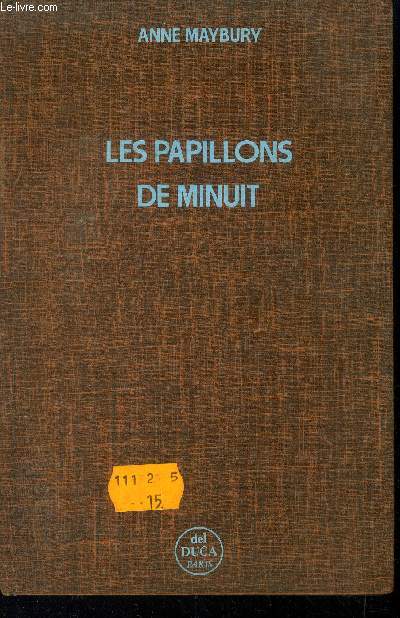 Les papillons de minuit (Collection : 