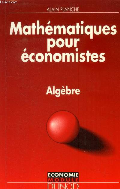 Mathmatiques pour conomistes : Algbre