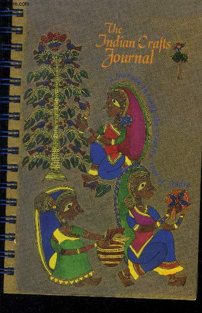 The indian crafts journal. A journey through the creative soul of India