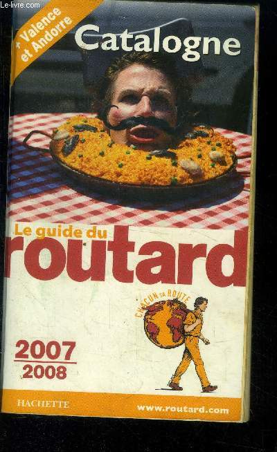 Guide du Routard Andorre, Catalogne 2007/2008