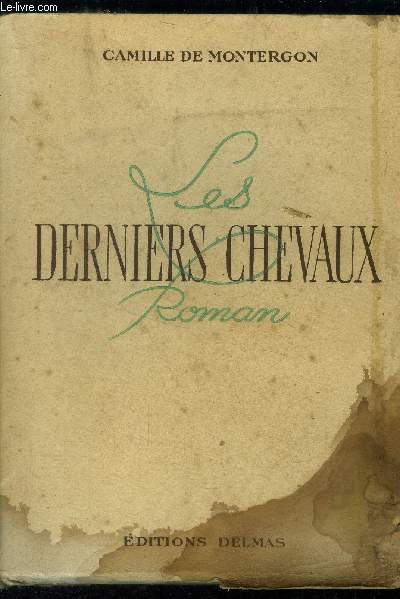 Les derniers chevaux