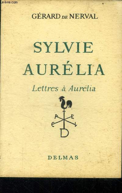 Sylvie Aurlia. Lettres  Aurlia
