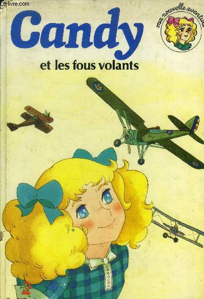 Candy et les fous volants