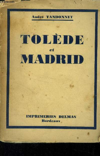 Tolde et Madrid