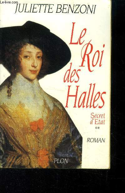 Le roi des halles Secret tome II : secret d'etat