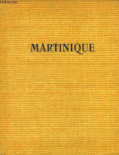 Martinique, collection richesses de France n 88