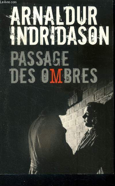 Passage des ombres