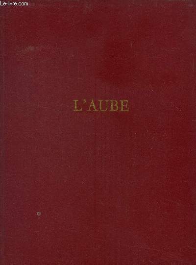 L'aube, collection 