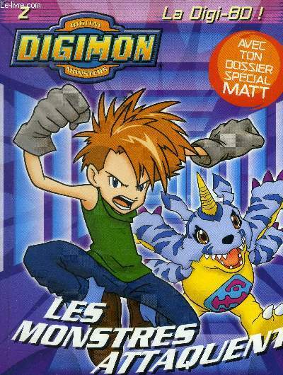 Digimon, tome 2. Les monstres attaquent