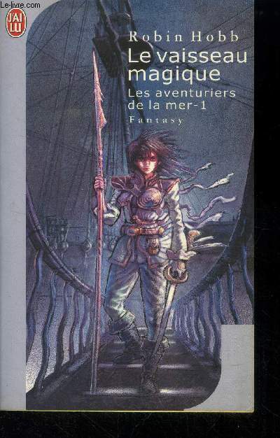 Les aventuriers de la mer, tome 1 : Le vaisseau magique