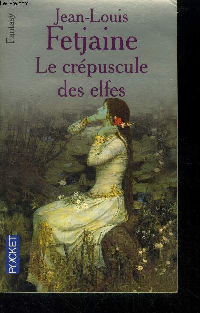 Le crpuscule des elfes