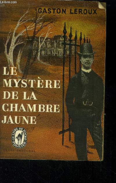 Le mystre de la chambre jaune