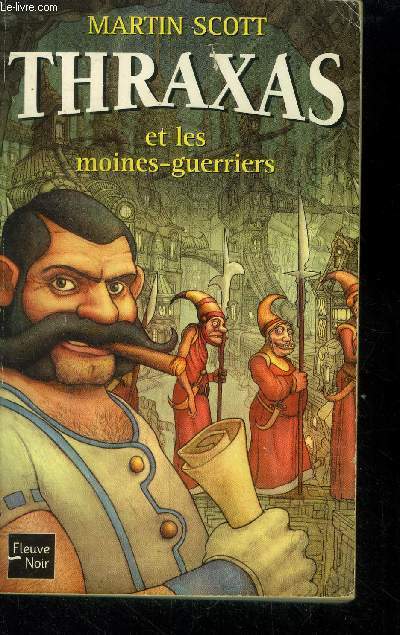 Thraxas et les moines guerriers - Scott Martin - 2002 - Afbeelding 1 van 1