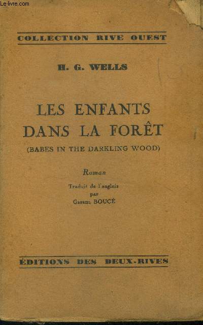 Les enfants dans la fort (Babes in the darkling wood).