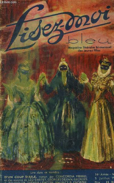 Lisez-moi bleu, magazine littraire bi mensuel des jeunes filles 36e anne n 38, 5 juillet 1942.