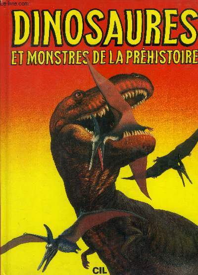 Dinosaures et monstres de la prehistoire