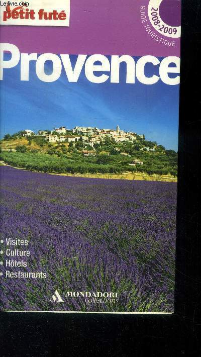 Provence, guide touristique 2008-2009