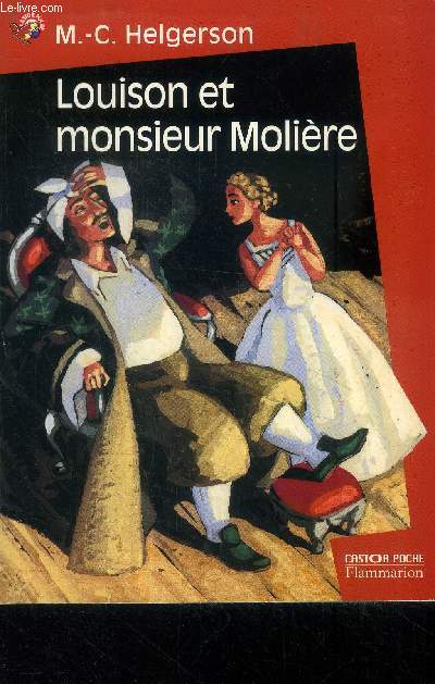 Louison et monsieur Molire